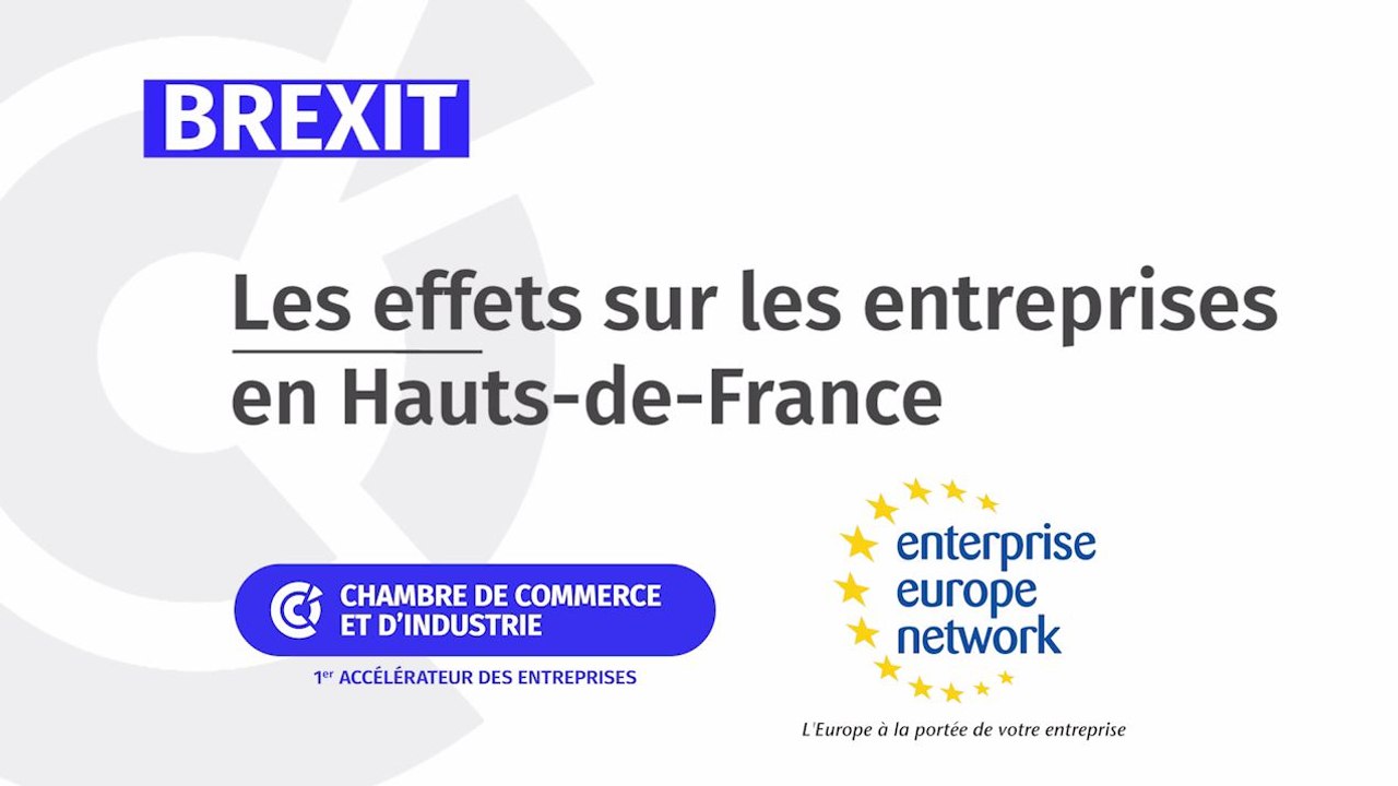 Brexit : le réseau EEN accompagne les entreprises en Hauts-de-France
