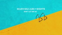 Mark McCabe - Don't Let Me Go