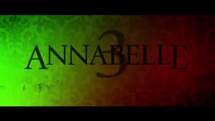 ANNABELLE 3 (2019) Bande Annonce VF - HD