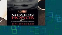 [Read] Mission of Honor: A moral compass for a moral dilemma  For Online