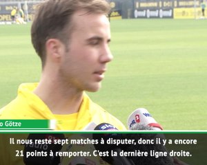 28e j. - Götze : "La dernière ligne droite"