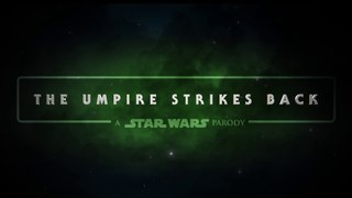 The Umpire Strikes Back | A STAR WARS PARODY