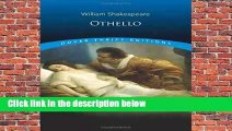 Othello (Dover Thrift Editions) Complete