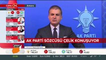 AK Parti Sözcüsü Ömer Çelik açıklama yapıyor