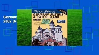 Germany, Austria and Switzerland 2002 (Rick Steves  Germany)