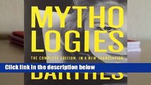 Mythologies: The Complete Edition, in a New Translation