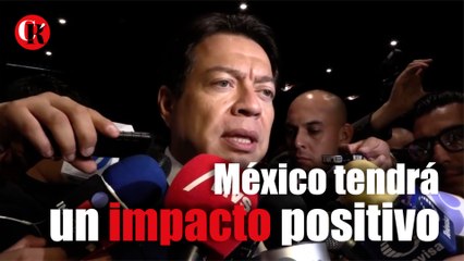 México tendrá un impacto positivo