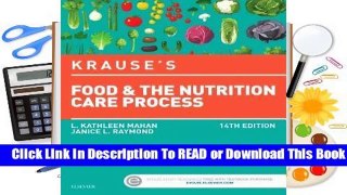 Full E-book Krause's Food & the Nutrition Care Process  For Full