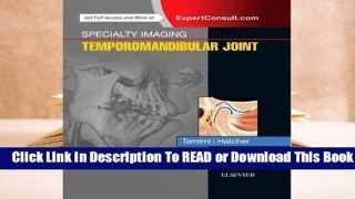 Online Specialty Imaging: Temporomandibular Joint  For Full
