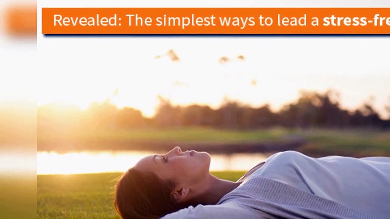 Revealed The simplest ways to lead a stess free Life