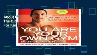 About For Books  You Are Your Own Gym: The Bible of Bodyweight Exercises  For Kindle