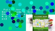 Full E-book  K-2 Chart Sense: Common Sense Charts for Teaching K-2 Informational Text and