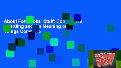 About For Books  Stuff: Compulsive Hoarding and the Meaning of Things Complete