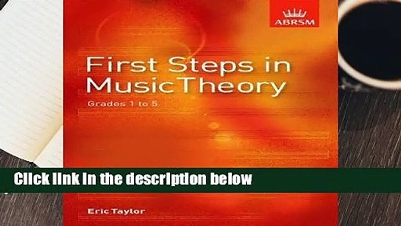First Steps in Music Theory: Grades 1-5: Grades 1 to 5