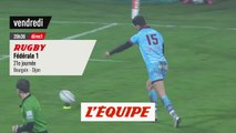 Bourgoin vs Dijon, bande-annonce - RUGBY - FÉDÉRALE 1