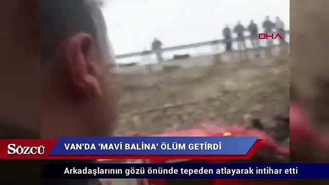 Van’da ‘Mavi Balina’ ölüm getirdi