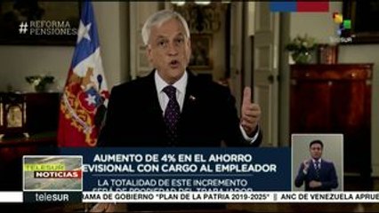 Chile: propone presidente Piñera reformar el sistema de pensiones