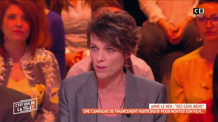Des gens biens : Anne Le Nen raconte le parcours du combattant pour monter son film