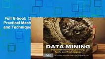 Full E-book  Data Mining: Practical Machine Learning Tools and Techniques  For Kindle