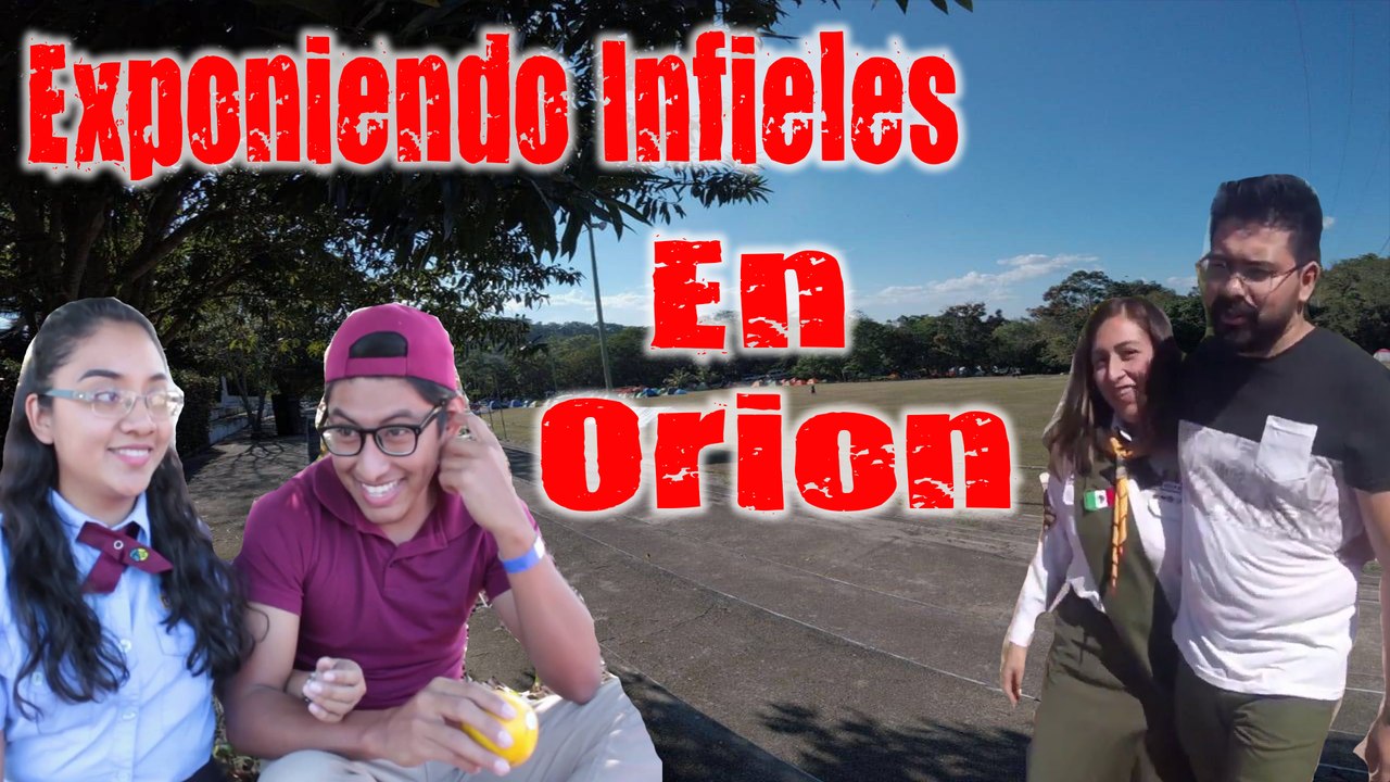 Exponiendo infieles en Orion