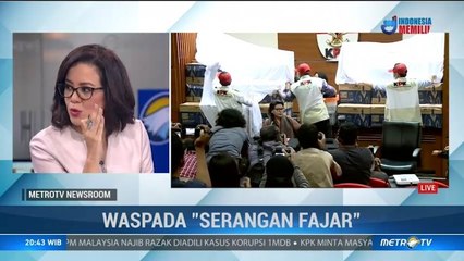 Waspada 'Serangan Fajar'