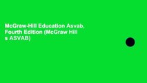 McGraw-Hill Education Asvab, Fourth Edition (McGraw Hill s ASVAB)