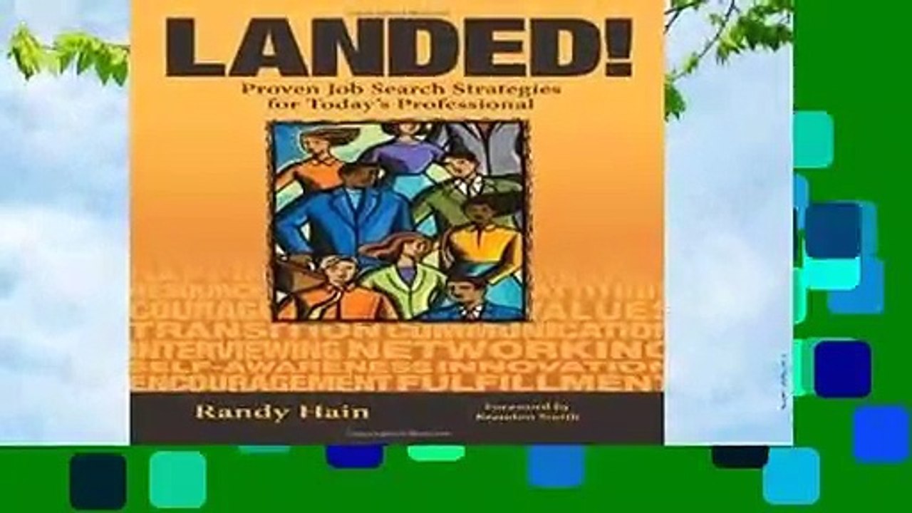 F.R.E.E [D.O.W.N.L.O.A.D] Landed!: Proven Job Search Strategies for Today s Professional by Randy