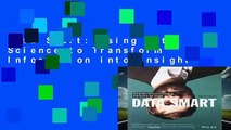 Data Smart: Using Data Science to Transform Information into Insight