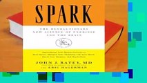 Review  Spark: The Revolutionary New Science of Exercise and the Brain - John J. Ratey