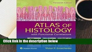 Full version  Atlas of Histology with Functional Correlations Complete