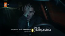 Sen Anlat Karadeniz 47. Bölüm Fragmanı