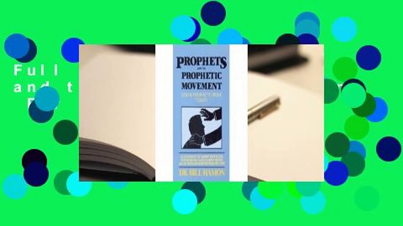 Full E-book Prophets and the Prophetic Movement  For Online