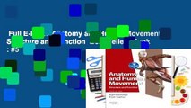 Full E-book  Anatomy and Human Movement: Structure and Function  Best Sellers Rank : #5
