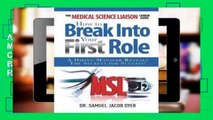 About For Books  The Medical Science Liaison Career Guide: How to Break Into Your First Role  Best