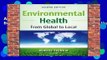 About For Books  Environmental Health: from Global to Local (Public Health/Environmental Health)