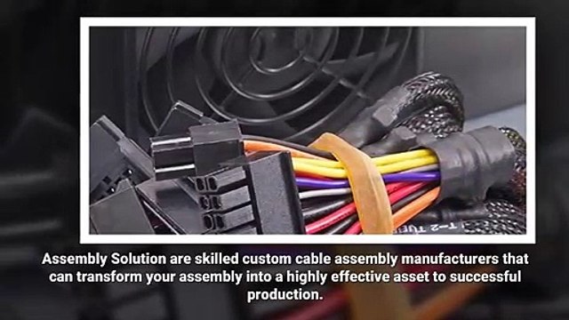 Custom Cable Assembly Manufacturers