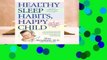 Full version  Healthy Sleep Habits, Happy Child Complete