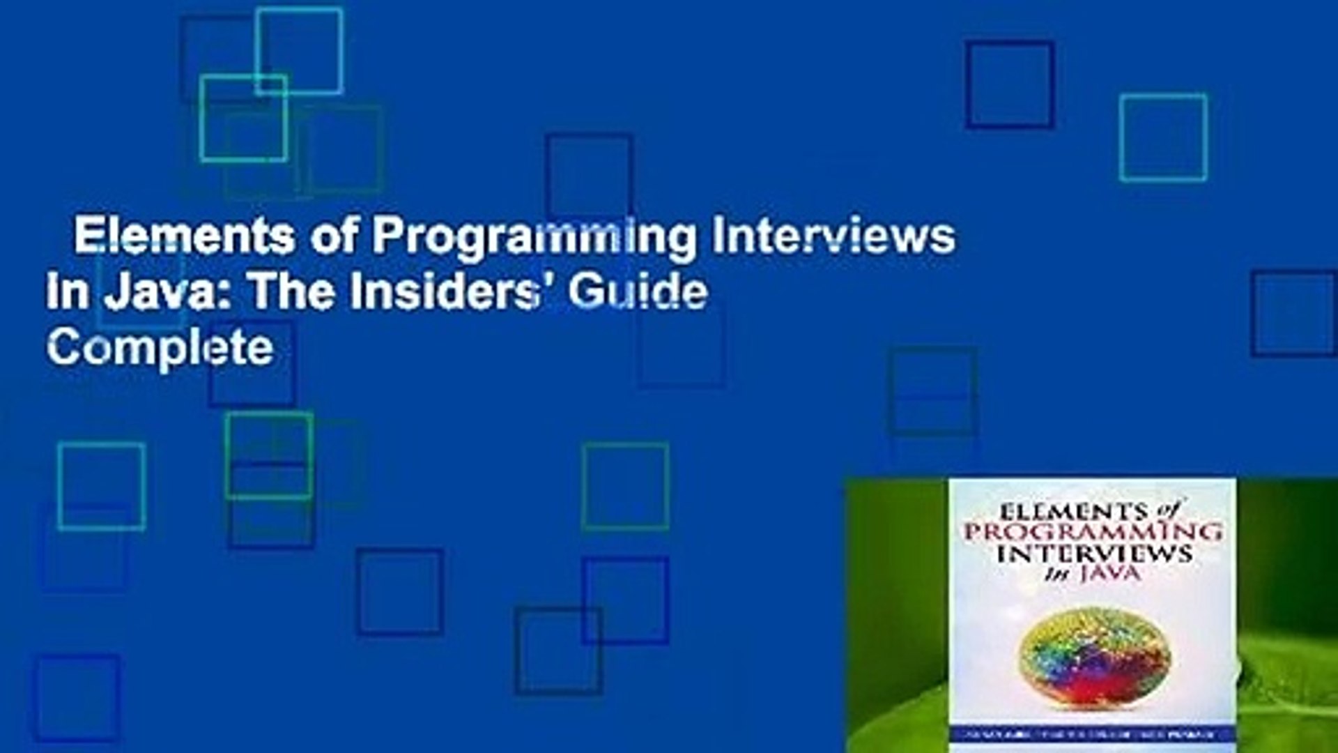 Elements of Programming Interviews in Java: The Insiders' Guide Complete