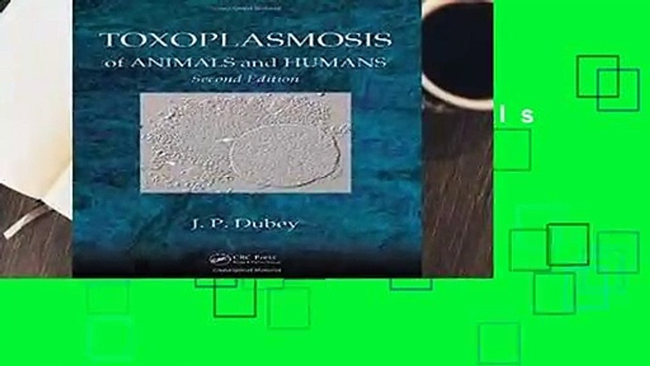 Toxoplasmosis of Animals and Humans