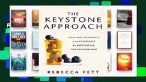 Full E-book  The Keystone Approach: Healing Arthritis and Psoriasis by Restoring the Microbiome