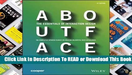 Online About Face: The Essentials of Interaction Design  For Free