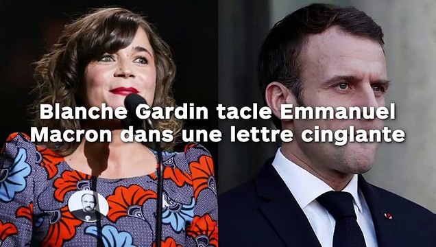 Blanche Gardin tacle Emmanuel Macron dans une lettre cinglante !