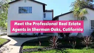 Professional Real Estate Agent in Sherman Oaks