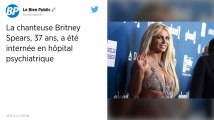 Britney Spears internée en hôpital psychiatrique