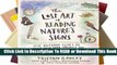 Full E-book The Lost Art of Reading Nature s Signs: Use Outdoor Clues to Find Your Way, Predict