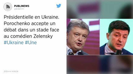 Présidentielle en Ukraine. Porochenko accepte un débat dans un stade face au comédien Zelensky