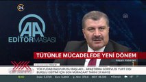 Tütünle mücadelede yeni dönem