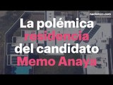 La polémica residencia del candidato Memo Anaya