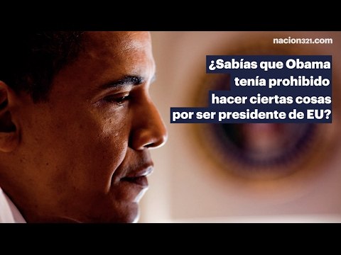 ¿Sabías que Obama tenía prohibido hacer ciertas cosas por ser presidente de EU?