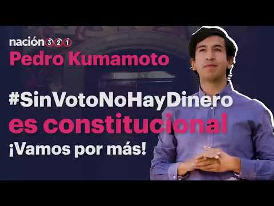 #SinVotoNoHayDinero es constitucional